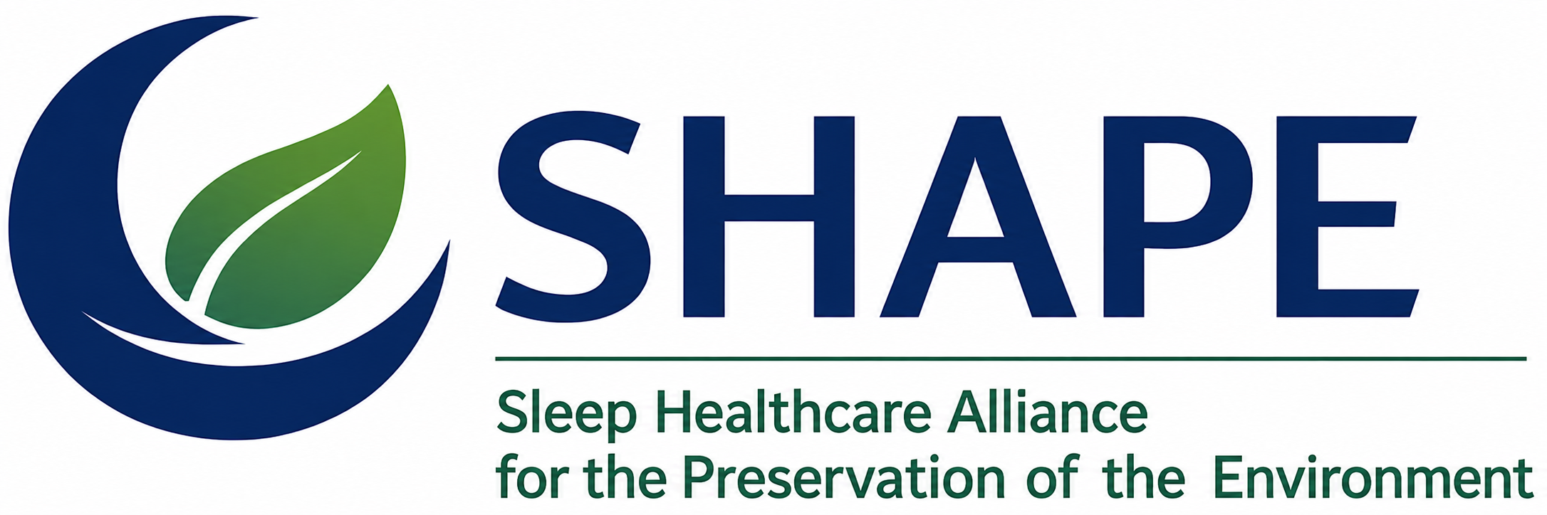 SHAPE - Sleep Healthcare Alliance for the Preservation of the Environment